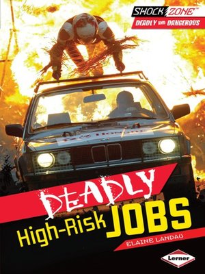 cover image of Deadly High-Risk Jobs